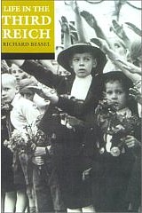 cover of Bessel (ed) Life in the Third Reich