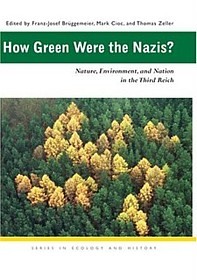 cover of How Green were the Nazis?