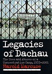 Legacies of Dachau book cover