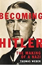 Weber 2017, Becoming Hitler, cover